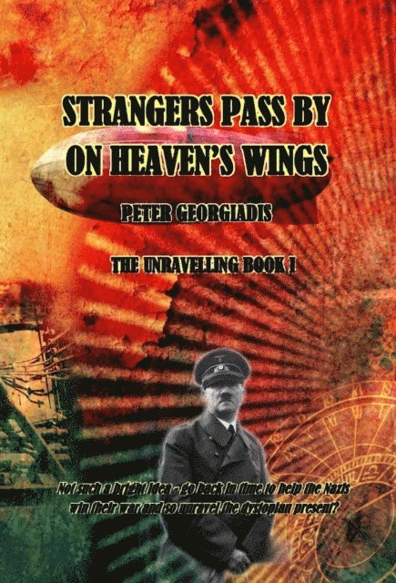 Peter Georgiadis - Strangers Pass By On Heaven's Wings, E-bok
