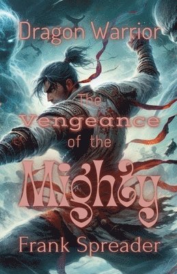 Frank Spreader - Vengeance of the Mighty, Häftad