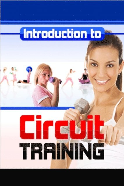 Ricardo Ripoll - Introduction to Circuit Training, E-bok. Tillgänglighet: Lägg i varukorg