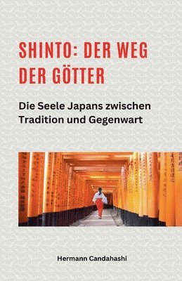 Hermann Candahashi - Shinto, Häftad