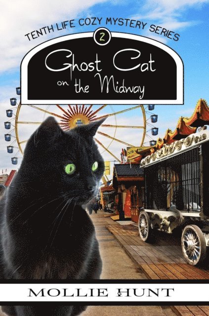 Mollie Hunt - Ghost Cat on the Midway, E-bok