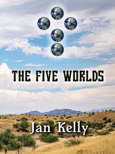 Jan Kelly - Five Worlds, E-bok