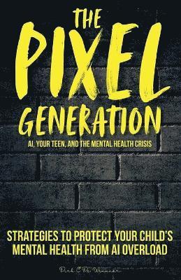 Dirk C de Winnaar - Pixel Generation, Häftad. Tillgänglighet: Lägg i varukorg