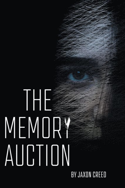 Jaxon Creed - Memory Auction, E-bok