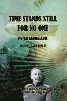 Peter Georgiadis - Time Stands Still For No One, Häftad
