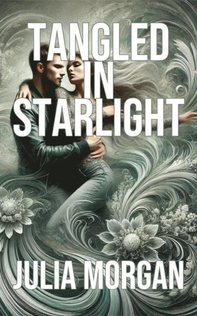 Julia Morgan - Tangled in Starlight, E-bok