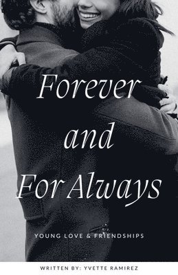 Yvette Ramirez - Forever and For Always, Häftad. Tillgänglighet: Lägg i varukorg