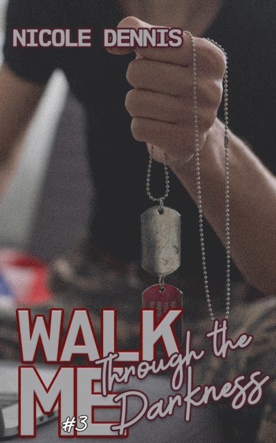 Nicole Dennis - Walk Me Through the Darkness, E-bok