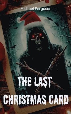 Michael Ferguson - Last Christmas Card, Häftad