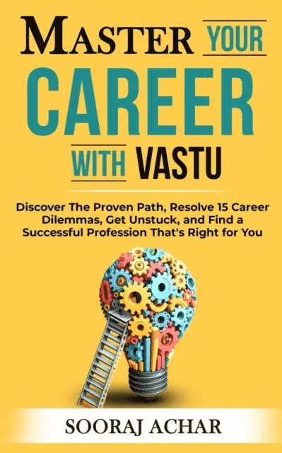 Sooraj Achar - Master your Career with Vastu, E-bok. Tillgänglighet: Lägg i varukorg
