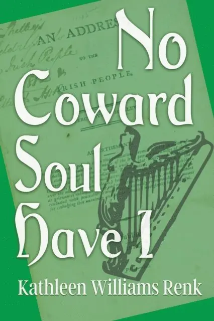Kathleen Williams Renk - No Coward Soul Have I, E-bok. Tillgänglighet: Lägg i varukorg