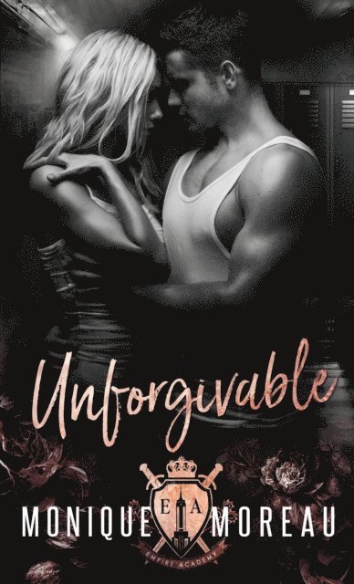 Monique Moreau - Unforgivable, E-bok