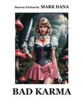 Bad Karma