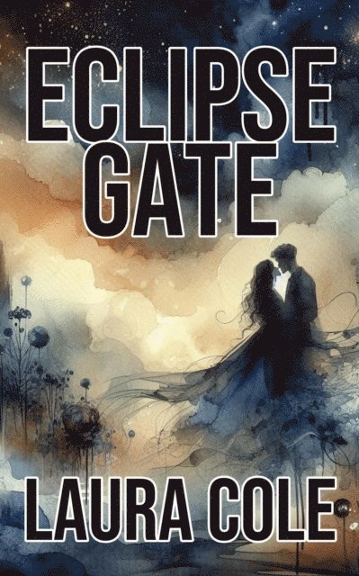 Laura Cole - Eclipse Gate, E-bok