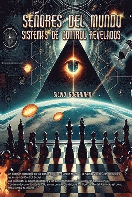Silvio Guerrinha - Señores del Mundo -Sistemas de Control Revelados, Häftad. Tillgänglighet: Lägg i varukorg