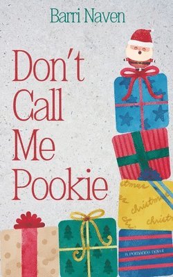 Barri Naven - Don't Call Me Pookie, Häftad. Tillgänglighet: Lägg i varukorg