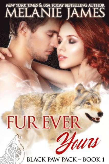 Melanie James - Fur Ever Yours, E-bok