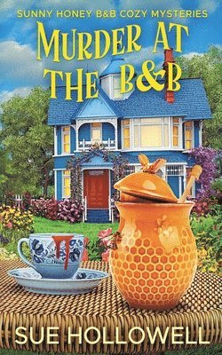 Sue Hollowell - Murder at the B&B, Häftad