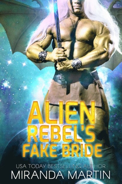 Miranda Martin - Alien Rebel's Fake Bride, E-bok. Tillgänglighet: Lägg i varukorg