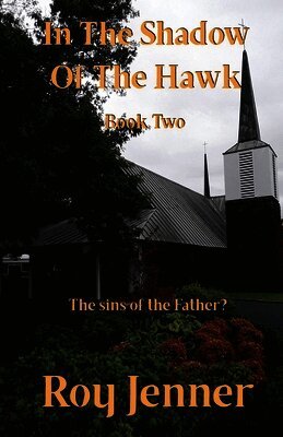 Roy Jenner - In the Shadow of the Hawk, Häftad. Tillgänglighet: Lägg i varukorg