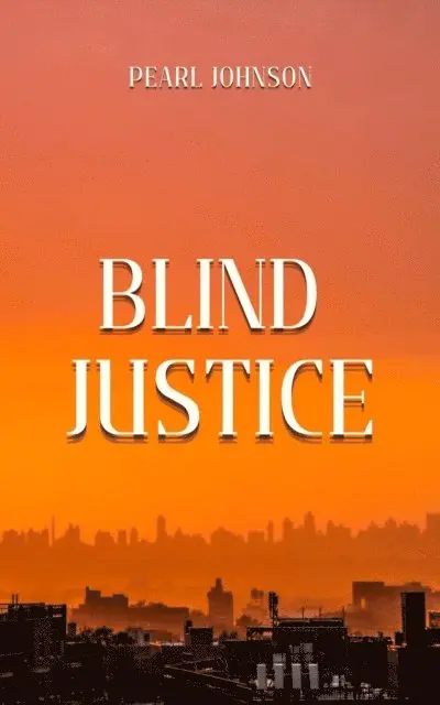 Pearl Johnson - Blind Justice, E-bok. Tillgänglighet: Lägg i varukorg