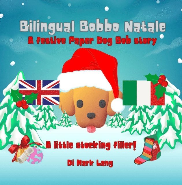 Mark Lang - Bilingual Bobbo Natale, E-bok