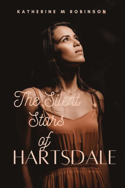 Katherine M. Robinson - Silent Stars  Of  Hartsdale, E-bok