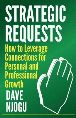 Dave Njogu - Strategic Requests, Häftad. Tillgänglighet: Lägg i varukorg