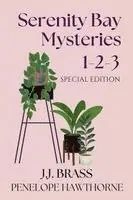 J J Brass, Penelope Hawthorne - Serenity Bay Mysteries 1-2-3 Special Edition, Häftad. Tillgänglighet: Lägg i varukorg