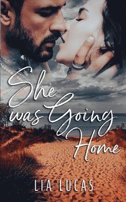 Lia Lucas - She Was Going Home, Häftad