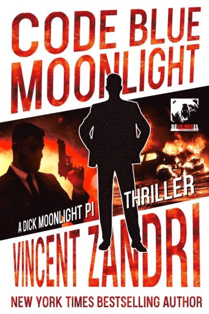 Vincent Zandri - Code Blue Moonlight, E-bok