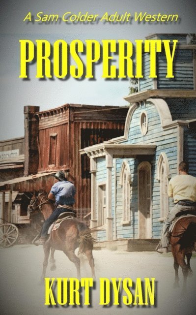 Kurt Dysan - Prosperity, E-bok