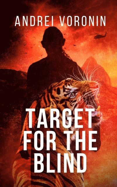 Andrei Voronin - Target for the Blind, E-bok