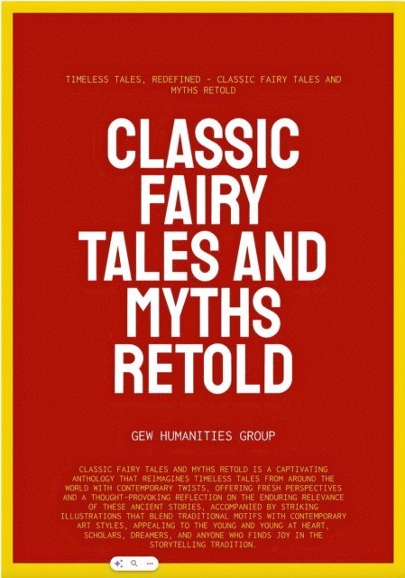 GEW Humanities Group - Classic Fairy Tales And Myths Retold, E-bok