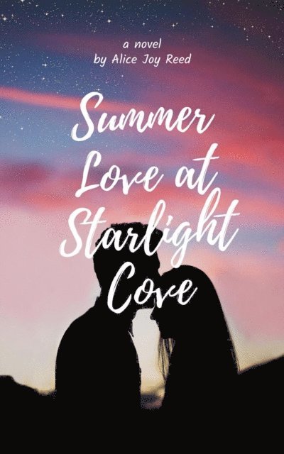 Alice Joy Reed - Summer Love at Starlight Cove, E-bok. Tillgänglighet: Lägg i varukorg