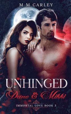 M M Carley - Unhinged, Häftad