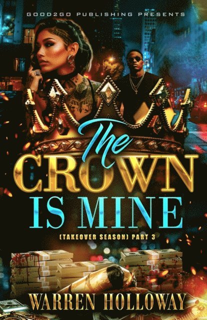 Warren Holloway - Crown is Mine 3, E-bok