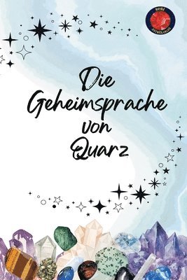 Geheimsprache von Quarz