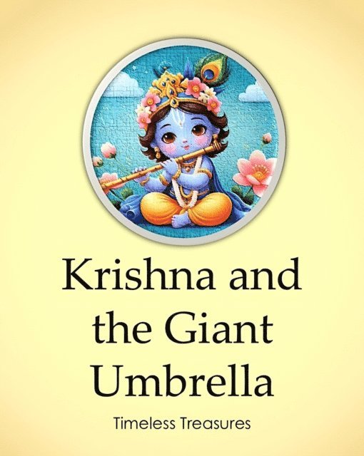 Sonal Pathak - Krishna and the Giant Umbrella, E-bok
