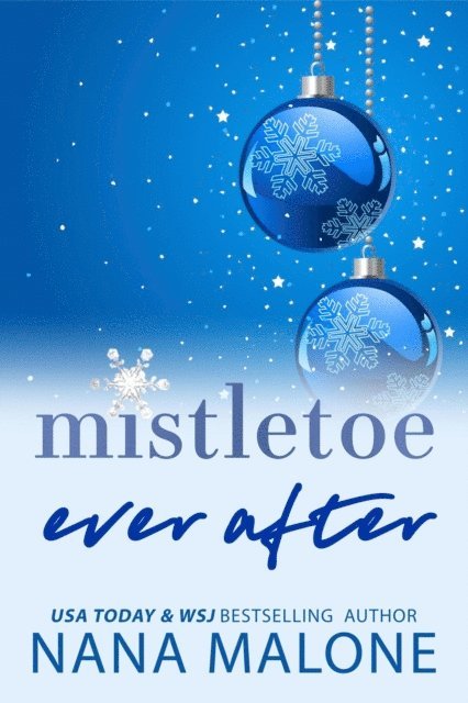 Nana Malone - Mistletoe Ever After, E-bok. Tillgänglighet: Lägg i varukorg