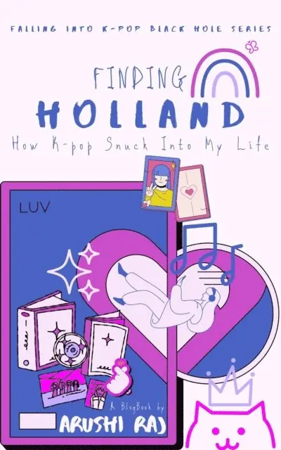 Arushi Raj - Finding Holland: How K-pop Snuck Into My Life, E-bok. Tillgänglighet: Lägg i varukorg