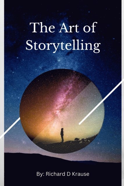 Richard Krause - Art of Storytelling, E-bok. Tillgänglighet: Lägg i varukorg