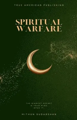 Mithun Sudarshan - Spiritual Warfare, Häftad. Tillgänglighet: Lägg i varukorg