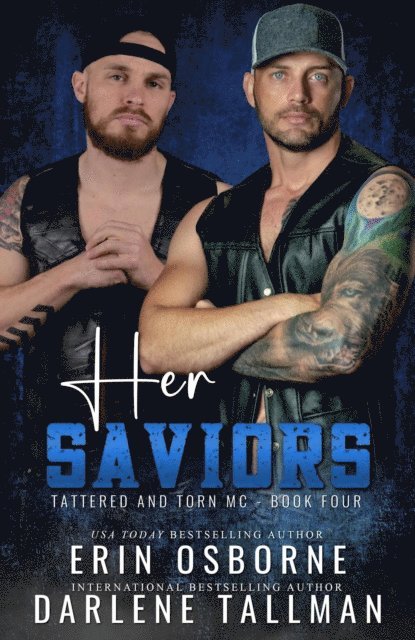 Darlene Tallman, Erin Osborne - Her Saviors, E-bok