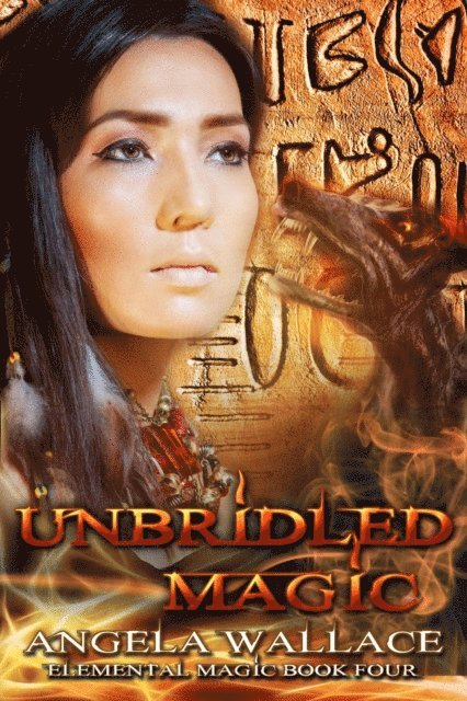 Angela Wallace - Unbridled Magic, E-bok