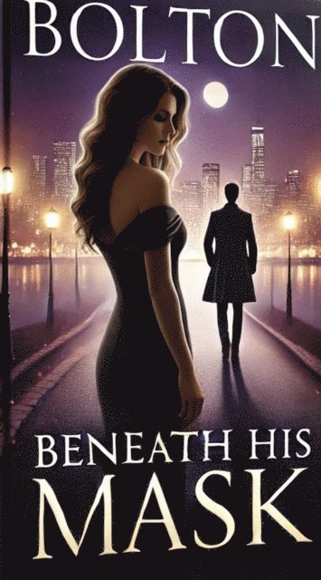 Mickey Bolton - Beneath His Mask, E-bok