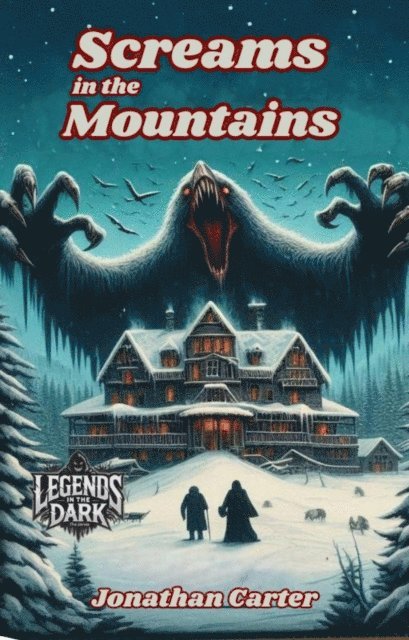 Jonathan Carter - Screams in the Mountain, E-bok