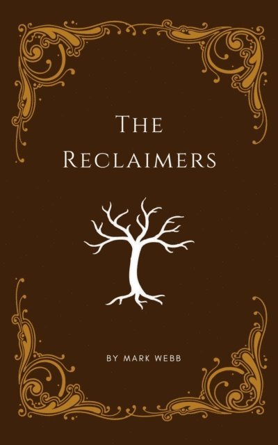 Mark Webb - Reclaimers, E-bok