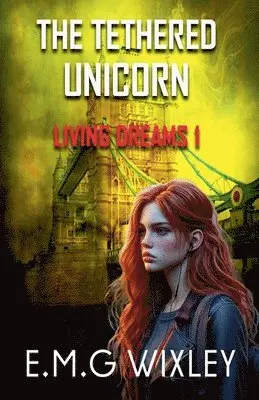 E M G Wixley - Tethered Unicorn, Häftad. Tillgänglighet: Lägg i varukorg