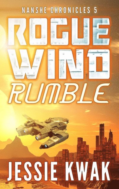 Jessie Kwak - Rogue Wind Rumble, E-bok